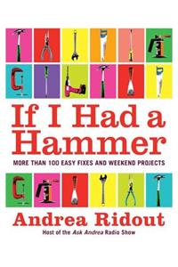If I Had a Hammer