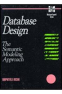Database Design: The Semantic Modelling Approach (Database Experts)