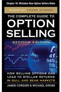 The Complete Guide to Option Selling, Second Edition, Chapter 16 - Mistakes New Option Sellers Make
