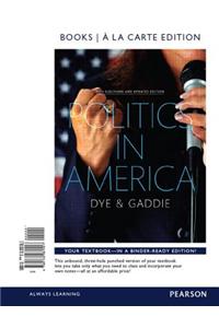 Politics in America, 2014 Elections and Updates Edition, Books a la Carte