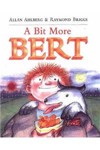 A Bit More Bert