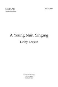A Young Nun, Singing