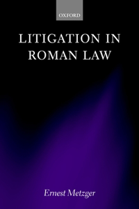 Litigation in Roman Law