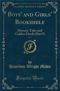 Boys' and Girls' Bookshelf, Vol. 7