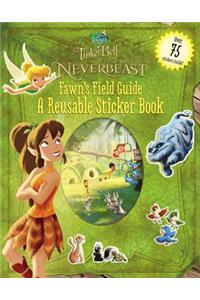 Disney Fairies: Tinker Bell and the Legend of the Neverbeast: Fawn's Field Guide: A Reusable Sticker Book