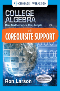 Webassign with Corequisite Support for Larson's College Algebra: Real Mathematics, Real People Single-Term Printed Access Card