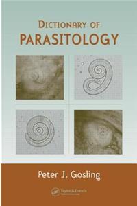 Dictionary of Parasitology