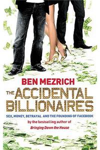 The Accidental Billionaires