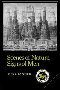 Scenes of Nature, Signs of Men