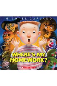 Where's My Homework?