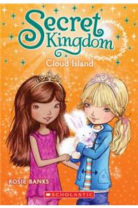 Cloud Island (Secret Kingdom #3), 3