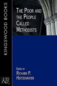 Poor and the People Called Methodists