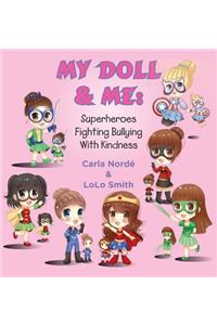 My Doll & Me