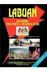 Labuan Offshore Investment and Business Guide
