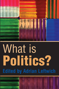 What Is Politics?