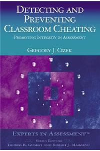 Detecting and Preventing Classroom Cheating