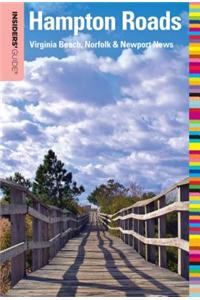 Insiders' Guide(r) to Hampton Roads