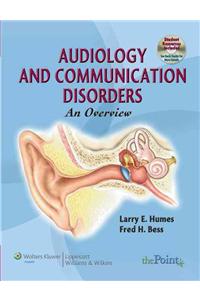 Audiology and Communication Disorders: An Overview
