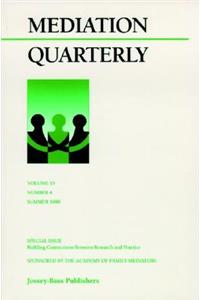 Mediation Quarterly, No. 4, Winter 1998