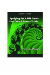 Applying the ASME Codes