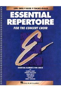 Essential Repertoire Mixed Concert Choir