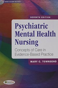 Psychiatric Mental Health Nursing 7th Ed. + Interpersonal Skills for Healthcare Providers