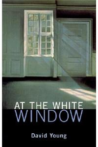 At the White Window