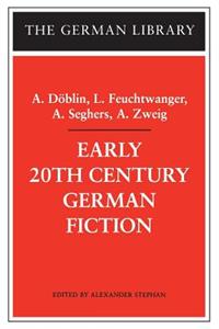 Early 20th Century German Fiction