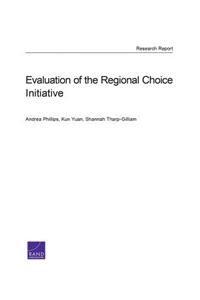 Evaluation of the Regional Choice Initiative