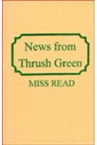 News from Thrush Green