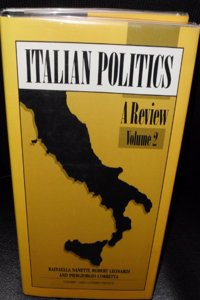 Italian Politics: v.2: A Review: 002