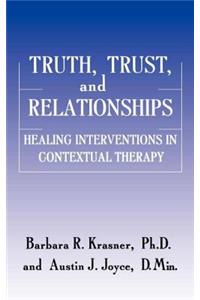 Truth, Trust And Relationships