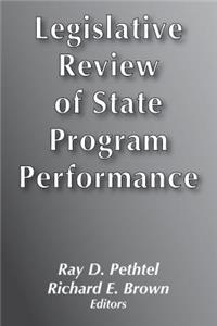 Legislative Review of State Program Performance