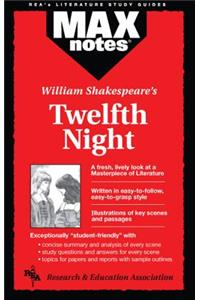 Twelfth Night (Maxnotes Literature Guides)