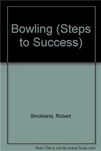 Bowling Steps To Success