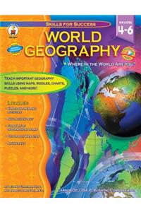 World Geography, Grades 4 - 6: Where in the World Are You?