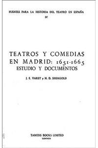 Teatros Y Comedias En Madrid 1651-65