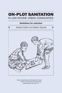 On-Plot Sanitation for Low-Income Urban Communities: Guidelines for Selection