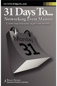 31 Days to Networking Event Mastery