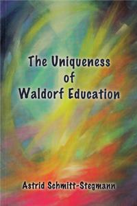 Uniqueness of Waldorf Education