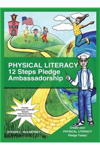 Physical Literacy 12 Steps Pledge Ambassadorship