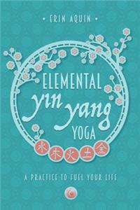 Elemental Yin Yang Yoga