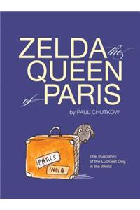 Zelda, The Queen of Paris