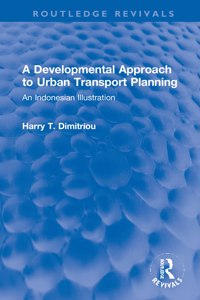 Developmental Approach to Urban Transport Planning