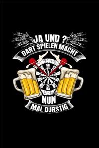 Dart Spielen Macht Nun Mal Durstig
