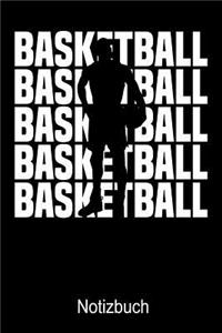 Basketball Basketball Basketball Notizbuch