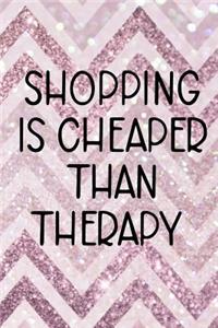 Shopping is Cheaper Than Therapy