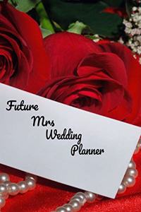 Future Mrs Wedding Planner