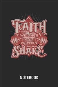 Faith Weights And Protein Shake Notebook