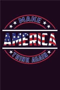 Make America Think Again